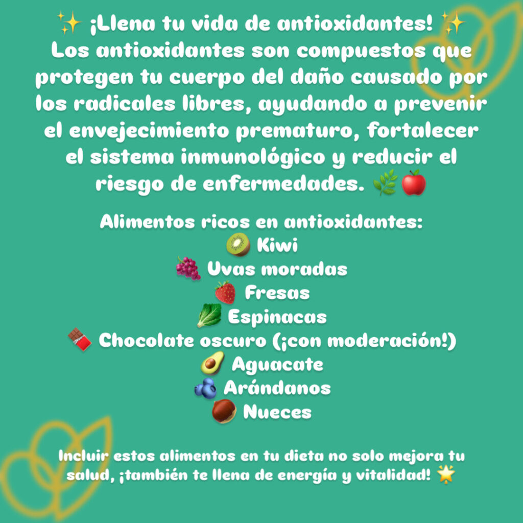 ¿Conoces los beneficios de los antioxidantes?